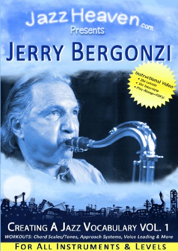 Jazz Improvisation Lehr-DVD Jerry Bergonzi Creating a Jazz Vocabulary Vol. 1 Video Jazz-Harmonik Akkorde Jazz-Theorie Unterricht Workshop Übungen Spielen Lernen für ALLE Instrumente von JazzHeaven