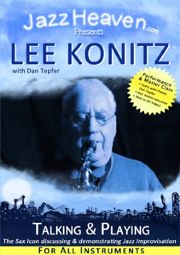 Lee Konitz Talking and Playing Lehr-DVD und Dokumentation Video Jazz Improvisation Jazz-Theorie Unterricht Workshop Übungen Spielen Lernen für ALLE Instrumente von JazzHeaven
