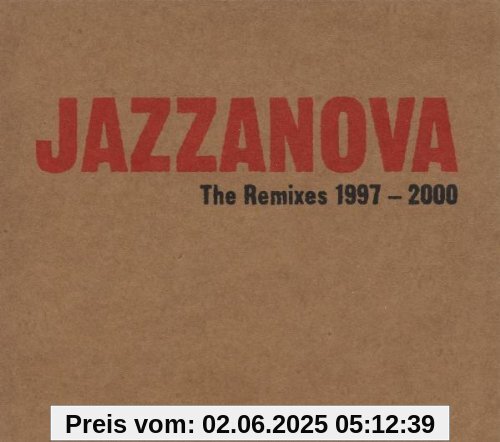 The Remixes 1997 - 2000 von Jazzanova