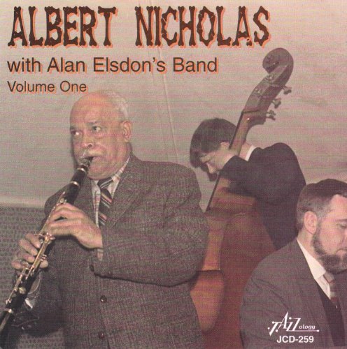 Albert Nicholas with Alan Elsdon's Band - Volume One von Jazzology