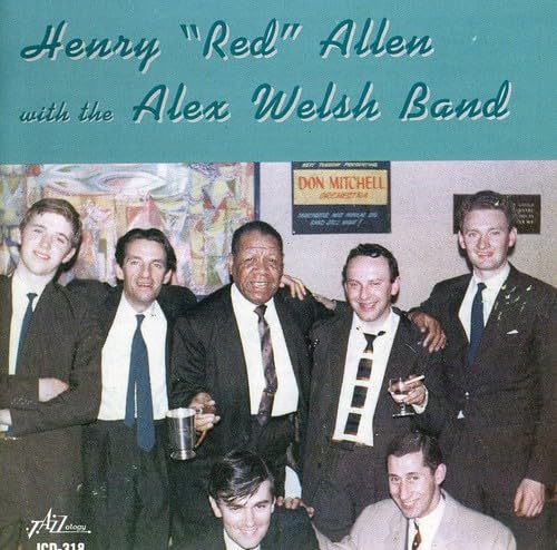 Henry 'Red' Allen With The Alex Wel - Henry 'Red' Allen With The Alex Wel von Jazzology