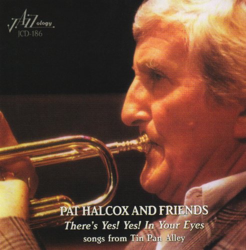 Pat Halcox And Friends - There's Yes! Yes! In Your Eyes von Jazzology