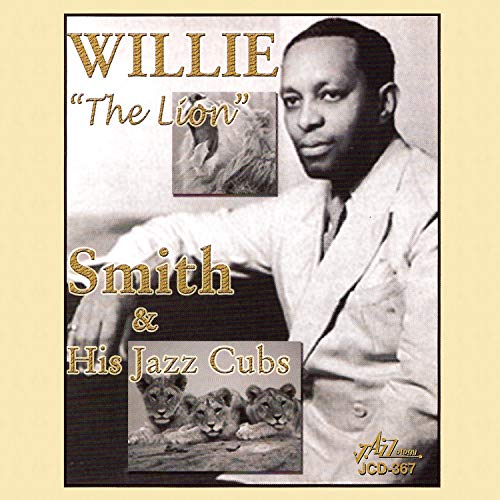 Willie 'The Lion' Smith & His Jazz Clubs - Willie 'The Lion' Smith & His Jazz Clubs von Jazzology