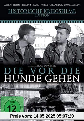 Die vor die Hunde gehen Die vor die Hunde gehen von Jean Dewever