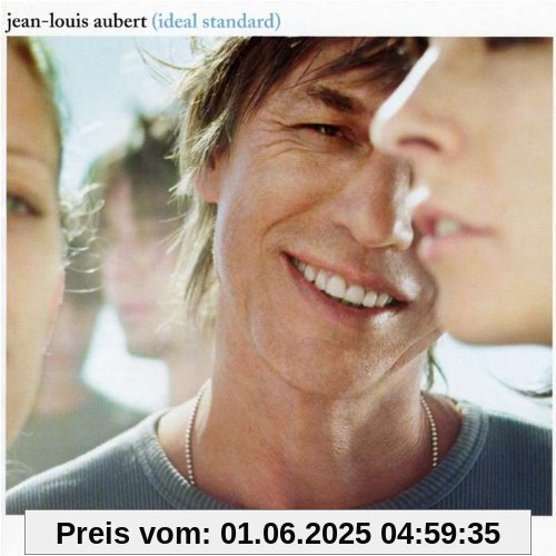 Ideal-Standard [New Version] von Jean-Louis Aubert