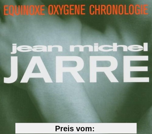 3 Orig.-Oxyg/Equi/Chrono von Jean Michel Jarre