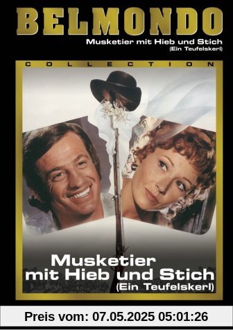 Musketier mit Hieb und Stich Musketier mit Hieb und Stich von Jean-Paul Belmondo