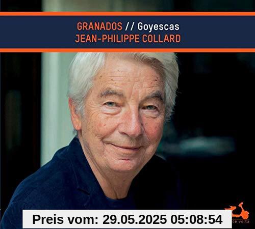 Goyescas Goyescas von Jean-Philippe Collard