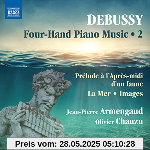 Debussy: Klaviermusik zu vier Händen Vol.2 Debussy: Klaviermusik zu vier Händen Vol.2 von Jean-Pierre Armengaud