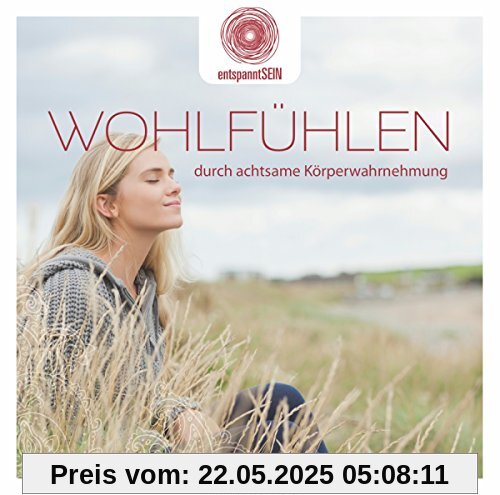 entspanntSEIN - Wohlfühlen durch achtsame Körperwahrnehmung entspanntSEIN - Wohlfühlen durch achtsame Körperwahrnehmung von Jean-Pierre Garattoni