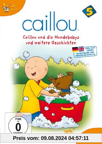 Caillou 05 - Caillou und die Hundebabys und weitere Geschichten von Jean Pilotte