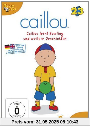 Caillou 23 - Caillou lernt Bowling und weitere Geschichten von Jean Pilotte