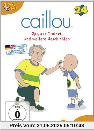 Caillou 24 - Opi, der Trainer und weitere Geschichten Caillou 24 - Opi, der Trainer und weitere Geschichten von Jean Pilotte