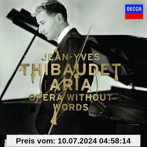 Aria: Opera Without Words von Jean-Yves Thibaudet