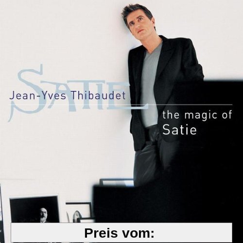 The Magic of Satie von Jean-Yves Thibaudet