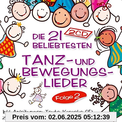 Die 21 beliebtesten Tanzlieder und Bewegungslieder für Kinder; Folge 2; Bewegungslieder für Kleinkinder; Bewegungslieder für den Kindergarten; Bewegungslieder mit Anleitung; Texte; Karaoke CD; zum Mitmachen, Spielen und singen von Jeanette & Eddy mit Den Sing & Move Kids