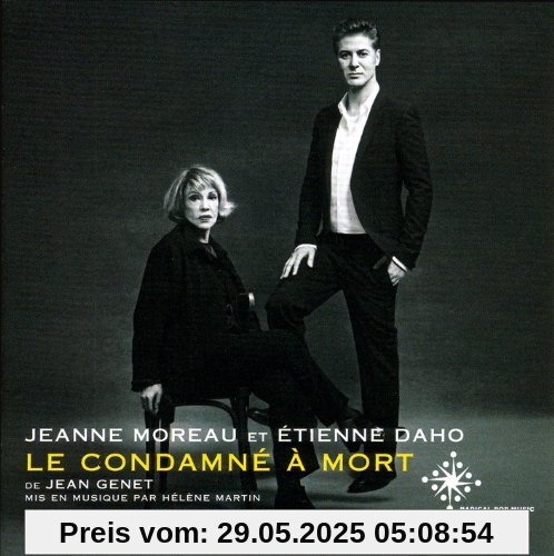 Le Condamne a Mort de Jean Genet Le Condamne a Mort de Jean Genet von Jeanne Moreau
