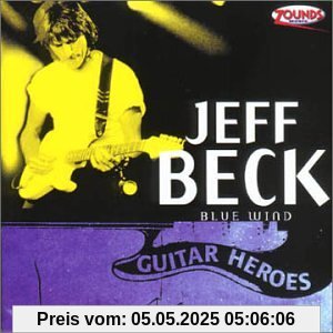 Guitar Heroes - Blue Wind von Jeff Beck