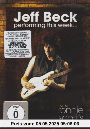 Jeff Beck - Performing This Week...: Live At Ronnie Scoots Jeff Beck - Performing This Week...: Live At Ronnie Scoots von Jeff Beck