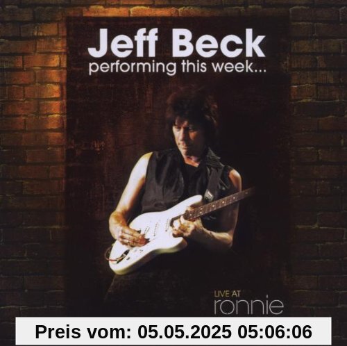 Performing This Week... Live at Ronnie Scott's von Jeff Beck