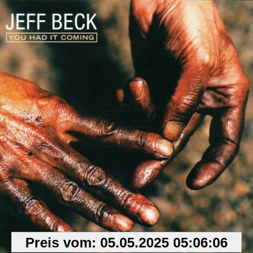 You Had It Coming von Jeff Beck