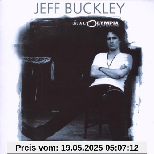 Live at La Olympia Live at La Olympia von Jeff Buckley