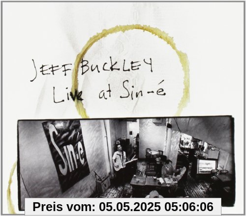 Live at Sin-E [Deluxe Edition] von Jeff Buckley
