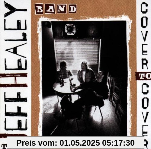 Cover to Cover von Jeff Healey Band