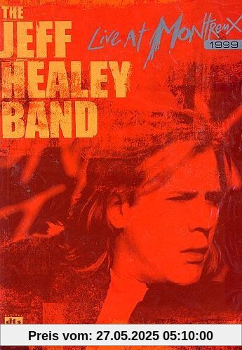 The Jeff Healey Band - Live at Montreux 1999 von Jeff Healey Band