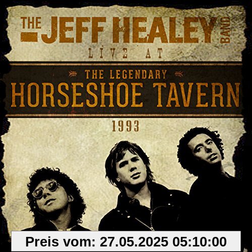 Live at the Horseshoe von Jeff Healey
