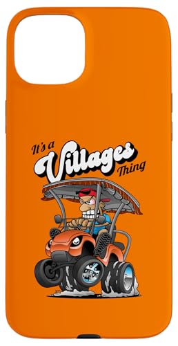 Golfwagen It's a Villages Thing Golfwagen Cartoon Design Hülle für iPhone 15 Plus Golfwagen It's a Villages Thing Golfwagen Cartoon Design Hülle für iPhone 15 Plus von Jeff Hobrath