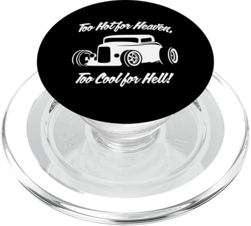 Lustig, zu heiß für den Himmel, zu cool für die Hölle, Hotrod, Autohumor PopSockets PopGrip für MagSafe Lustig, zu heiß für den Himmel, zu cool für die Hölle, Hotrod, Autohumor PopSockets PopGrip für MagSafe von Jeff Hobrath