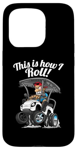 Lustiger Golfwagen mit Aufschrift "This Is How I Roll!" Hülle für iPhone 15 Pro Lustiger Golfwagen mit Aufschrift "This Is How I Roll!" Hülle für iPhone 15 Pro von Jeff Hobrath