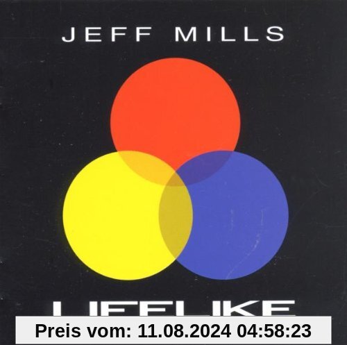 Lifelike von Jeff Mills