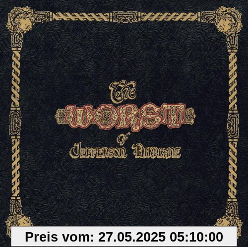 The Worst of Jefferson Airplane von Jefferson Airplane