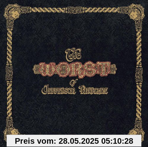 The Worst of Jefferson Airplane von Jefferson Airplane