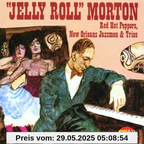 Red Hot Peppers von Jelly Roll Morton
