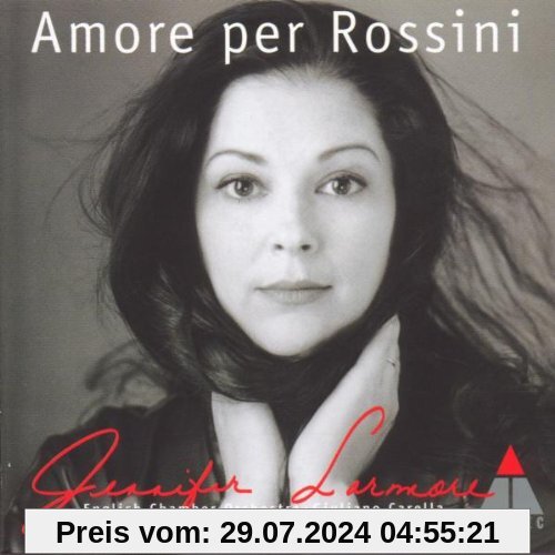 Amore per Rossini von Jennifer Larmore