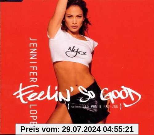 Feelin' So Good von Jennifer Lopez