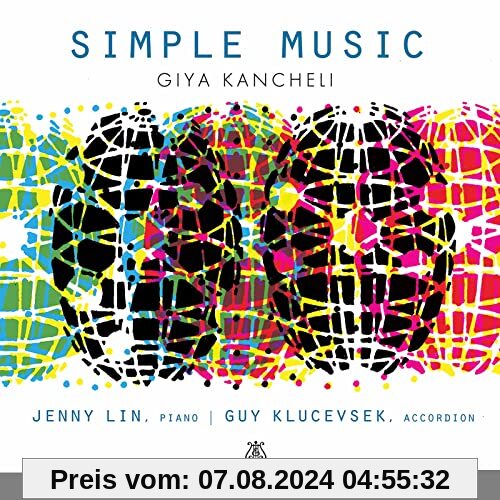 Kancheli: Simple Music von Jenny Lin