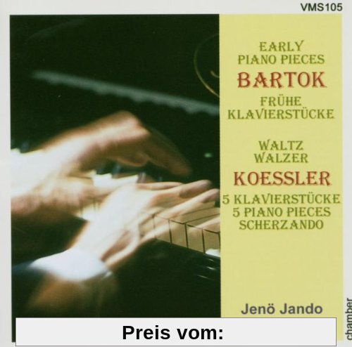 Early Piano Pieces/ Frühe Klavierstücke/ Walzer/ Scherzando von Jenö Jando