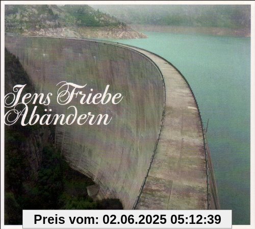Abändern von Jens Friebe