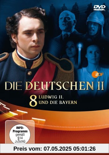 DIE DEUTSCHEN - Staffel II / Teil 8: Ludwig II. und die Bayern DIE DEUTSCHEN - Staffel II / Teil 8: Ludwig II. und die Bayern von Jens Schäfer