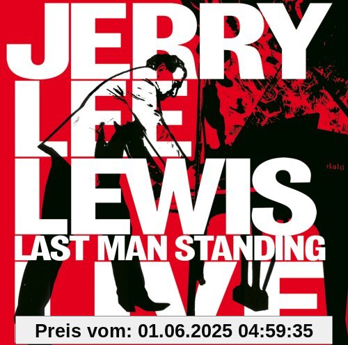 Last Man Standing LIVE (CD + DVD) von Jerry Lee Lewis
