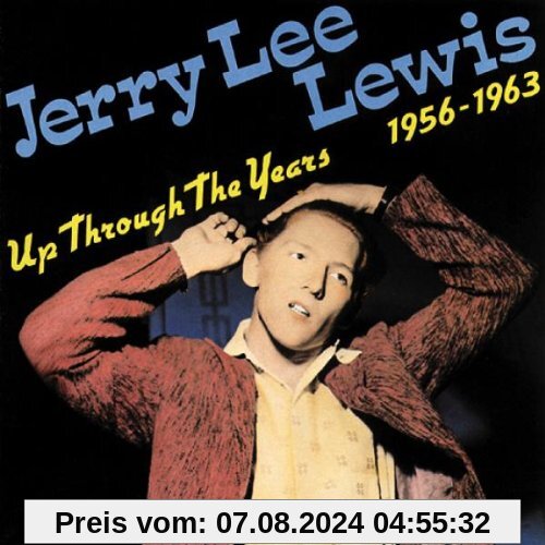 Up Through the Years,1956-196 von Jerry Lee Lewis