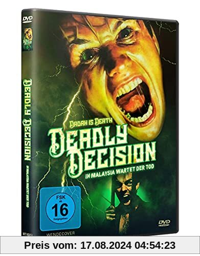 Deadly Decision: In Malaysia wartet der Tod (Dadah is Death) von Jerry London