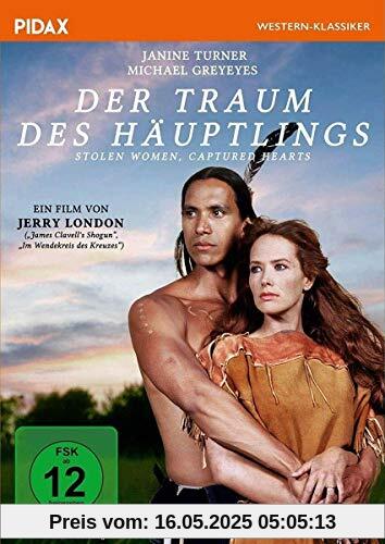 Der Traum des Häuptlings (Stolen Woman, Captured Hearts) / Spannendes Westerndrama nach wahrer Begebenheit (Pidax Western-Klassiker) von Jerry London