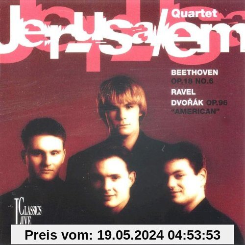Streichquartett Op. 18 6/Streic von Jerusalem Quartet