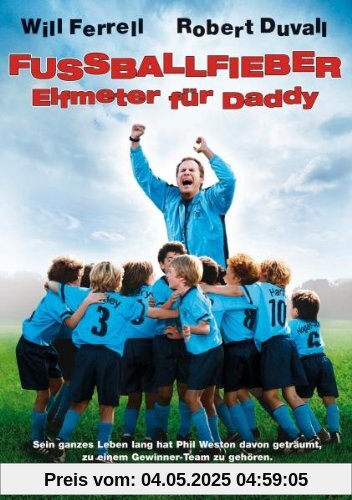 Fußballfieber - Elfmeter für Daddy von Jesse Dylan