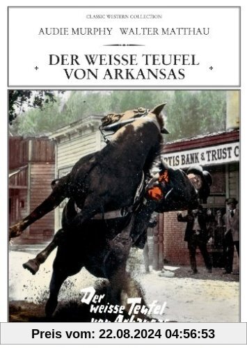 Der weiße Teufel von Arkansas von Jesse Hibbs